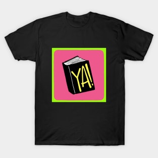 YA! T-Shirt